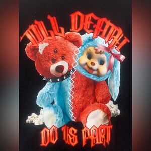 Till Death Do Us Part Graphic Tee “Teddy Fresh”